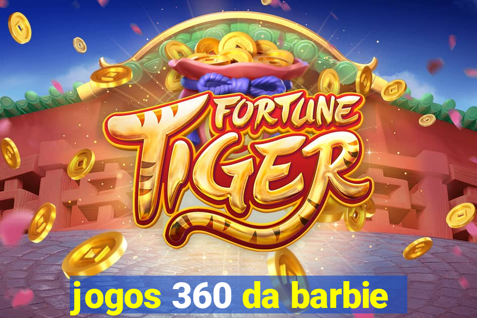 jogos 360 da barbie